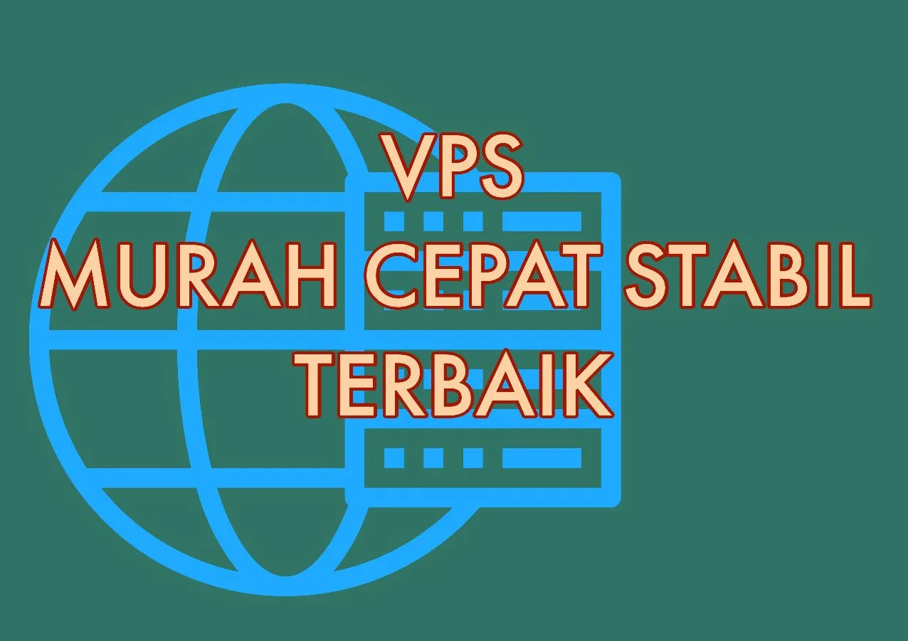 VPS-Bagus-Murah-Stabil-Cepat-Terbaik