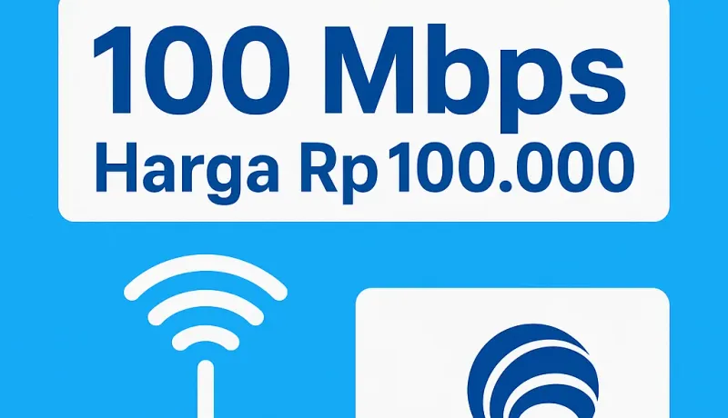 Harapan Baru Internet Murah di Indonesia: 100 Mbps Rp100.000
